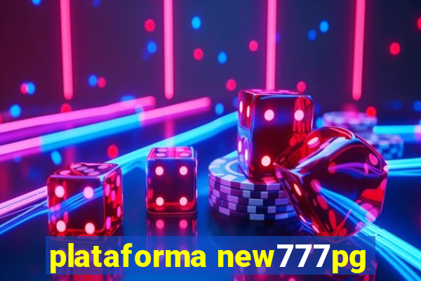 plataforma new777pg